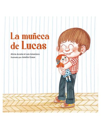 LA MUÑECA DE LUCAS...